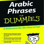 common arabic phrases, basic arab phrases, basic arabic, basic arabic words, easy arabic words, learn basic Arabic, simple arabic words, learning arabic phrases, arabic sentences, simple arabic phrases, basic arabic phrases, phrases in arabic, how to talk arabic, arabic basic words