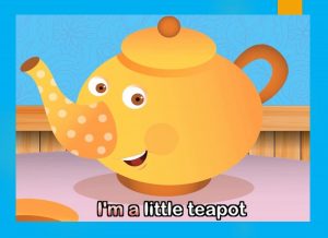 i'm a little teapot dance, tip me over, pour me out, i'm a little teapot lyrics english, im a little teacup, teapot song, mall teapot, harry sanders, m tea, my little tea pot, i'm a little teapot short and stout