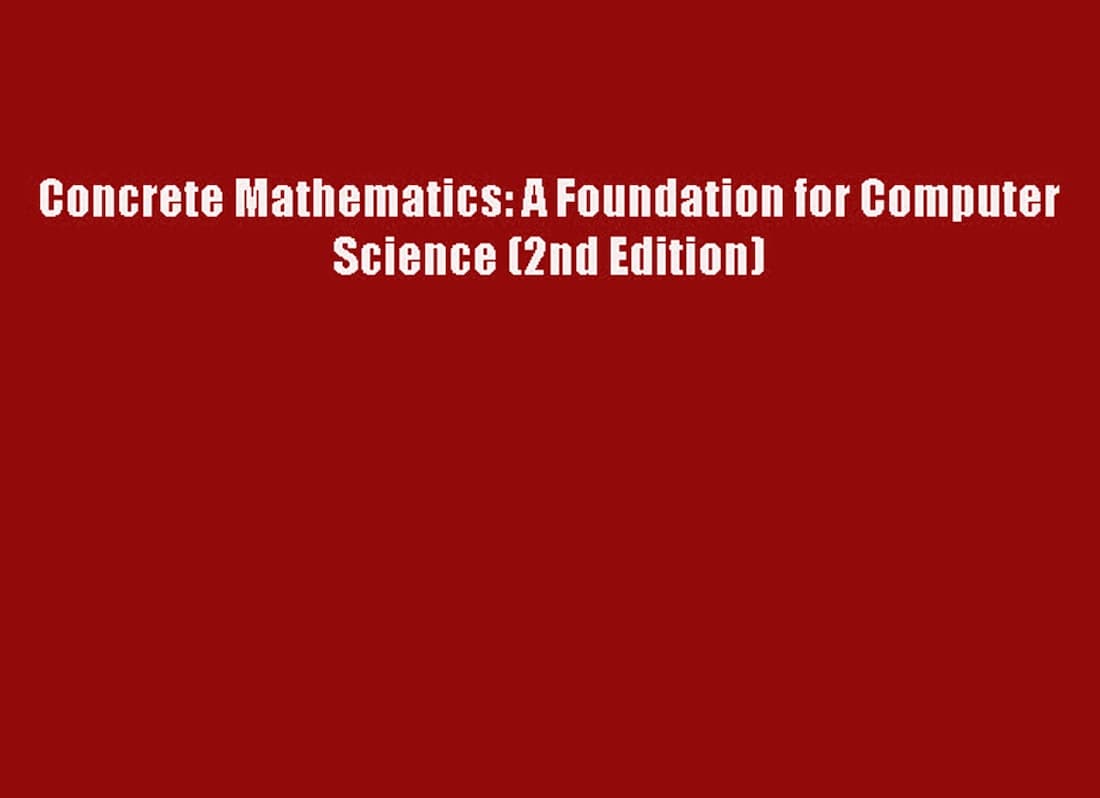 donald knuth concrete mathematics, concrete mathematics course, graham concrete, sci concrete, computer science teks, concrete mathematics solutions pdf