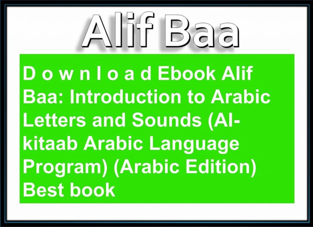 al kitaab fii ta'allum al arabiyya, al-kitab, al kitaab online, al kitaab fii ta allum al arabiyya, baa online, alkitab arabic, alif baa companion website, al kitaab arabic language program, kitab, al kitaab fi ta allum, alif ba, alif book, alif baa books, alif baa companion, alif baa taa thaa, alif arabic, arabic 5