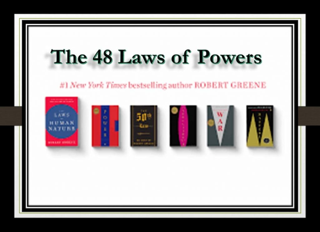 48 laws of power, 48 laws of power list, 48 laws of power pdf, 48 laws of power summary 48 laws of power quotes, what are the 48 laws of power, what is the book 48 laws of power about 48 laws of power, قواعد السطوة, كتاب قواعد السطوة