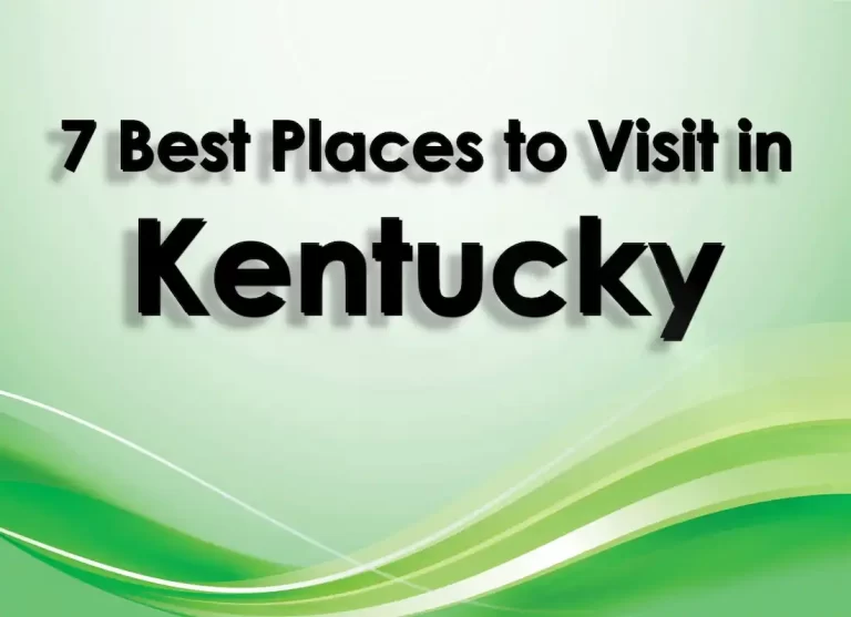 kentucky best places to visit,places to see in kentucky,cool places to visit in kentucky, top places to visit in kentucky,cities to visit in kentucky, coolest places in kentucky, places to travel in kentucky, must visit places in kentucky, places close to kentucky, great places to visit in kentucky,best cities in kentucky