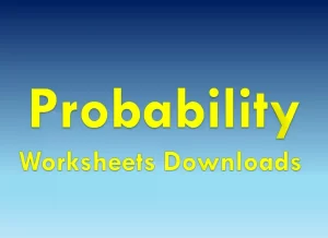 probability practice worksheets, probability worksheets 7th grade, probability worksheets 6th grade, free probability worksheets, probability worksheets 7th grade with answers, middle school probability worksheets, probability practice worksheet, probability problems worksheet, probabilities worksheet,