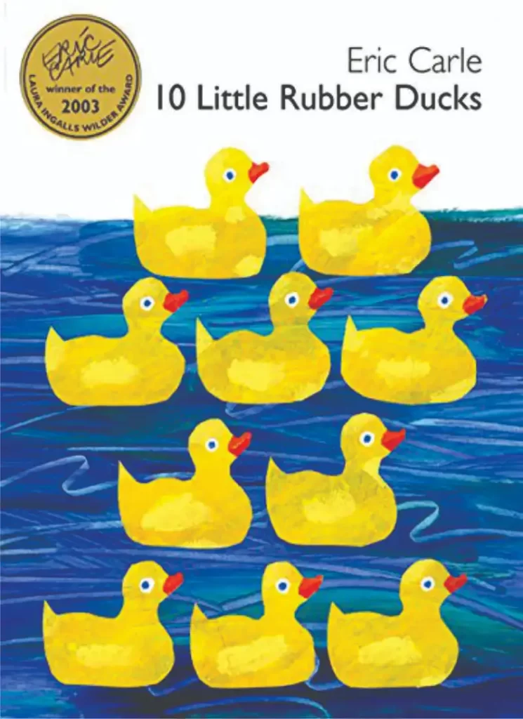 10 little rubber ducks lesson plans,10 little rubber ducks printables, eric carle 10 little rubber ducks activities,1 2 3 with the 10 little rubber ducks