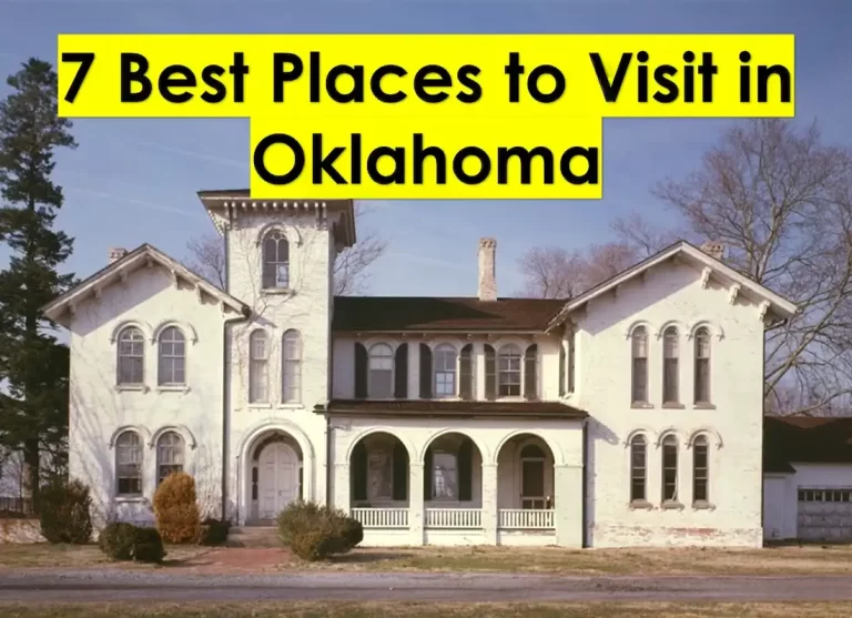 must see in oklahoma,places to travel in oklahoma,oklahoma destinations, things to do in ok, best places to see in oklahoma, oklahoma vacation spots, oklahoma visiting places, places to visit near oklahoma, sites to see in oklahoma