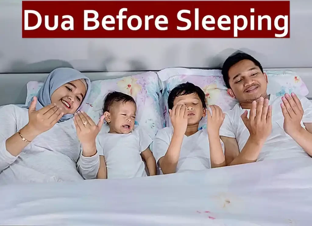 dua before sleeping at night , dua before sleeping in english ,dua to say before sleeping,before sleeping dua in arabic ,dua before and after sleeping ,dua before sleeping and waking up,dua for before sleeping,dua to read before sleep