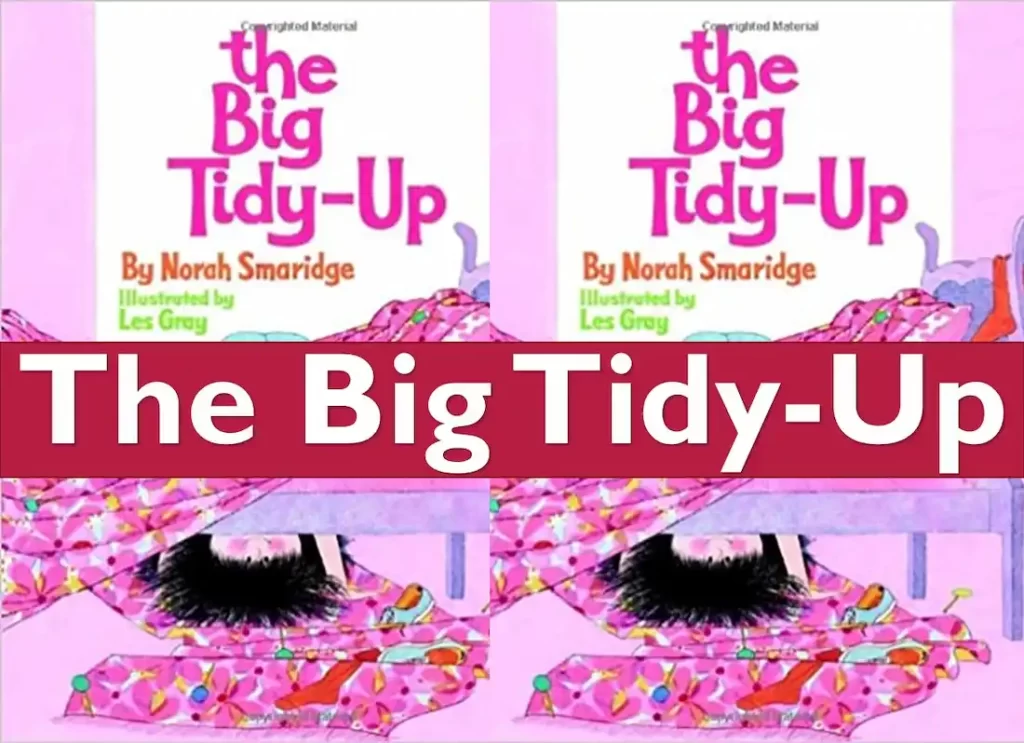 the big tidy up,the big tidy up book,the big tidy up book by norah smaridge, the big comfy couch 10 second tidy ,the big tidy up book ,bear in the big blue house tidy time with bear,the big comfy couch ten second tidy , the big tidy up book by norah smaridge ,the big tidy up norah smaridge