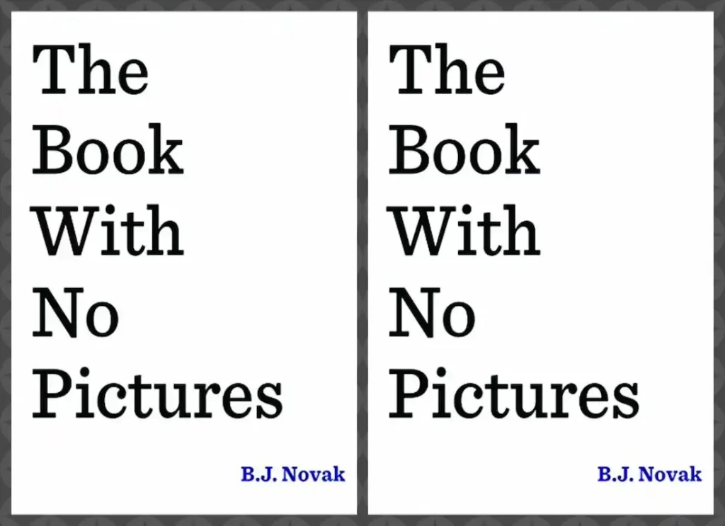 the book with no pictures, the book with no pictures pdf ,the alphabet book with no pictures, the book with no  picture	,b j novak the book with no pictures, what is the book with no pictures about, who is the author of the book with no pictures3