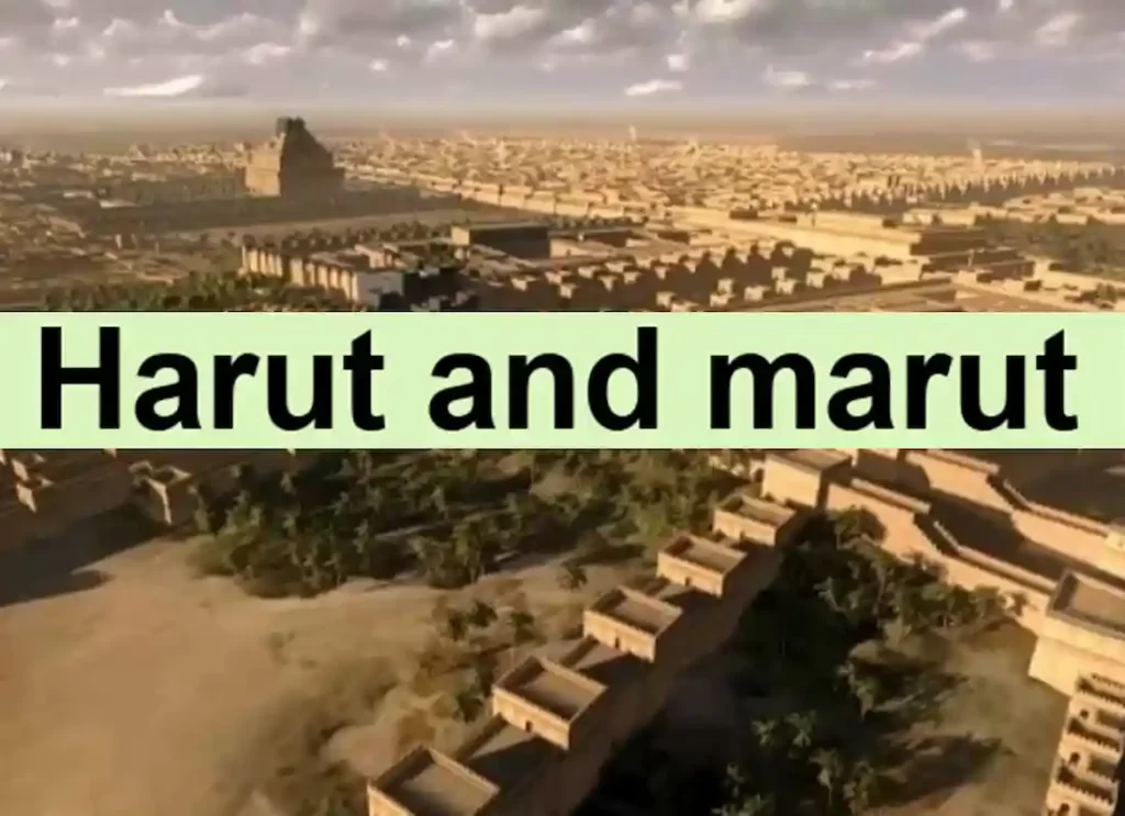 Islamic Stories of Harut and Marut - Learn Islam