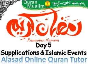 Day 5,Ramadan Dua for Day 5, ramadan kareem meaning , meaning of ramadan, ramadan kareen,ramadan karem,ramadan kereem,,ramadankareem,ramada kareem,ramadan kareem english