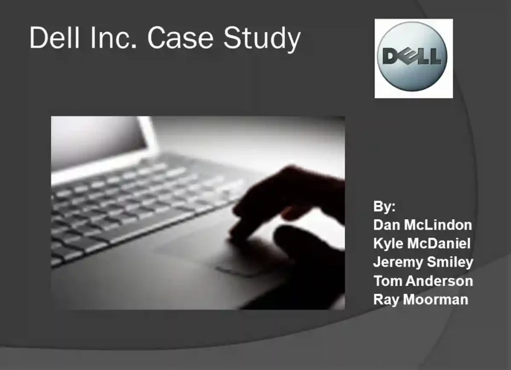 case study of dell, dell case study, dell case study questions and answers, dell supply chain case study, case study of dell company case study of dell, dell case study questions and answers