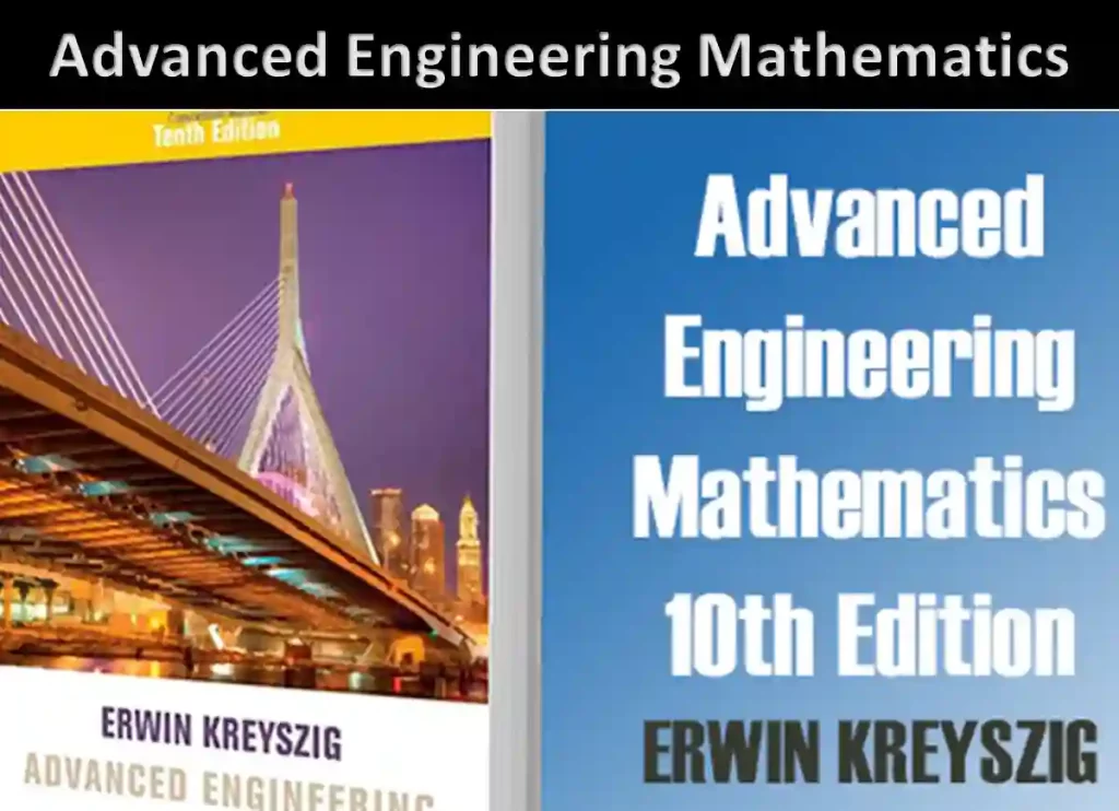 advanced engineering mathematics, kreyszig advanced engineering mathematics, advanced engineering math, advanced engineering mathematics by erwin kreyszig, advanced engineering mathematics kreyzig, advanced engineering mathematics kreyzig