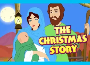 the birth of jesus christ story script,story of jesus christ, the story of jesus christ, story of christ, story of passion of christ, story of jesus christ,what is the story of jesus,the story of jesus christ, full story of jesus, jesus full story