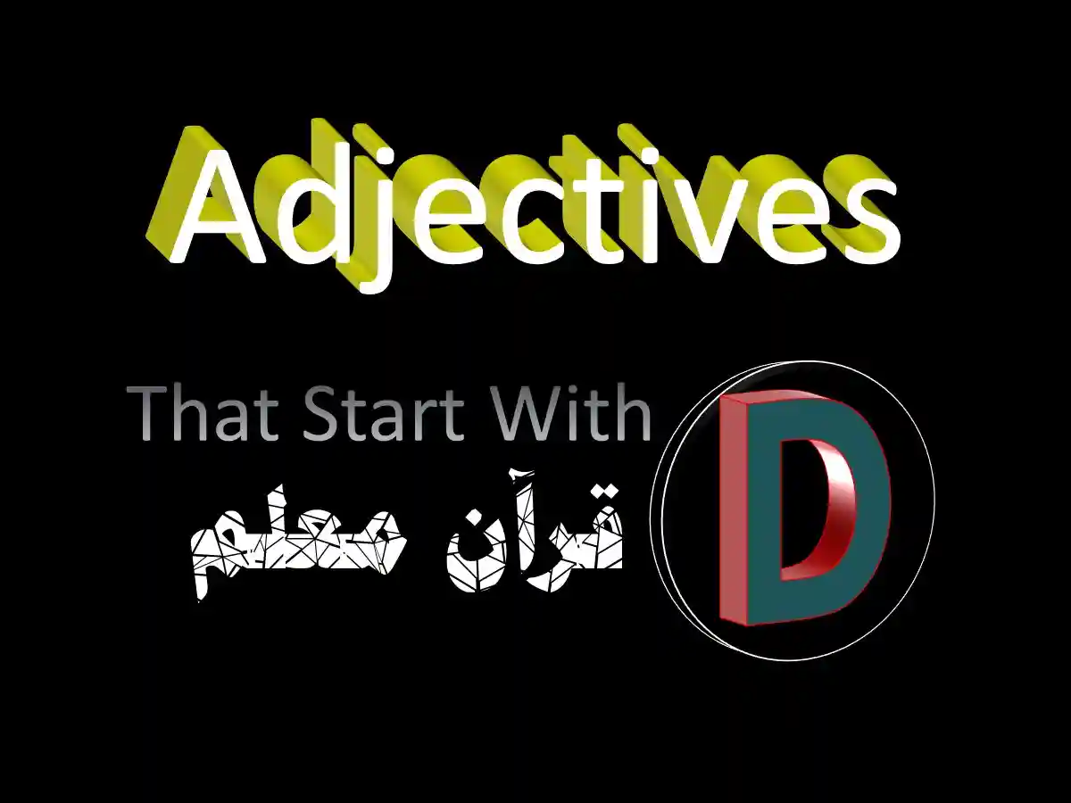Adjectives That Start with D, adjectives that start with a d, positive adjectives that start with d, adjectives that start with d positive, adjectives that start with d to describe a person, words that start with d d words, nice words, adjectives to describe yourself, descriptive words that start with dd words to describe someone