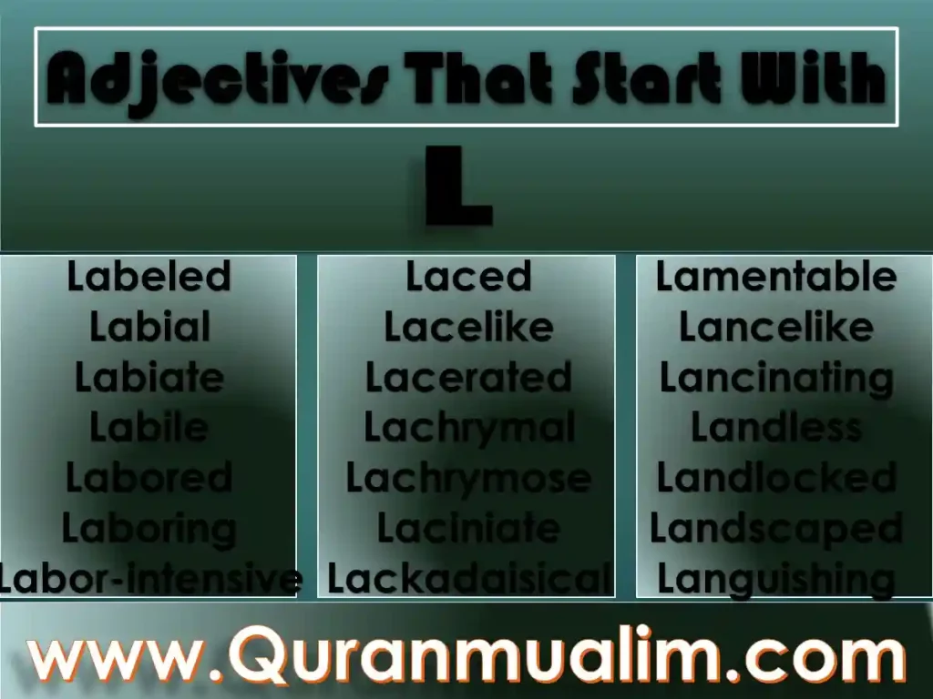 adjectives that start with l, positive adjectives that start with l, adjectives that start with l to describe a person, adjectives that start with l positive, adjectives that start with an l,  what are adjectives that start with l words that start with l, letter l, adjectives that start with l,l words, cool  adjectivesl, nice words that start with l, descriptive l words