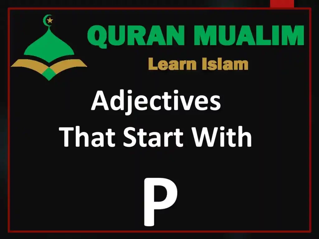 adjectives that start with p, adjectives that start with a p, positive adjectives that start with p,
adjectives that start with the letter p, words that start with p adjective, words that start with p,p words,
words start with p, adjectives that start with p, word that start with p
