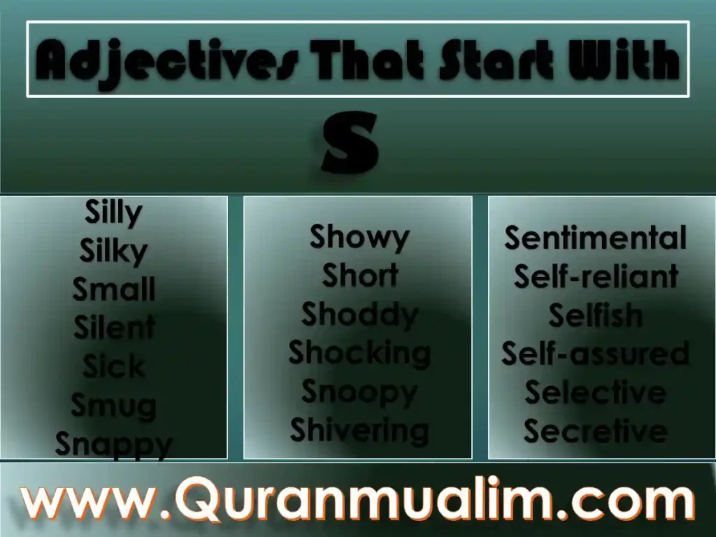 adjectives that start with s,s words, cool s words, cute words, adjectives starting with s,
descriptive words that start with s, adjectives beginning with s, words that start with s to describe someone, good adjective words starting with s, character traits that start with s, personality traits that start with s
