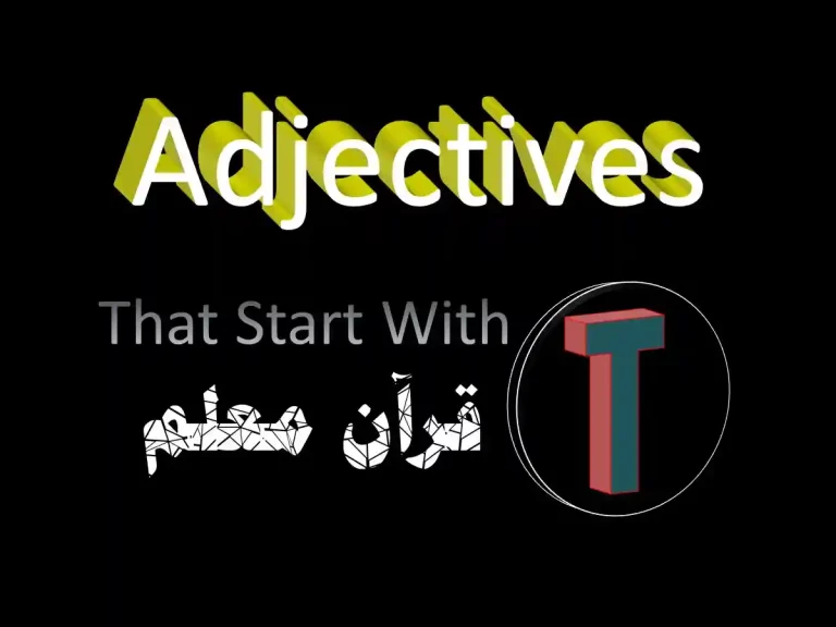 adjectives that start with t, positive adjectives that start with t, adjectives that start with a t, adjectives that start with t to describe a person, adjectives that start with the letter t positive adjectives, words that start with t