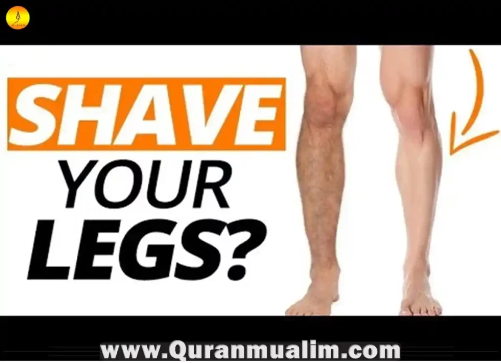 is it haram to shave your legs, when did women start shaving their legs, woman with hair on legs, when do girls start shaving their legs ,do girls shave their arms, do women shave their arms