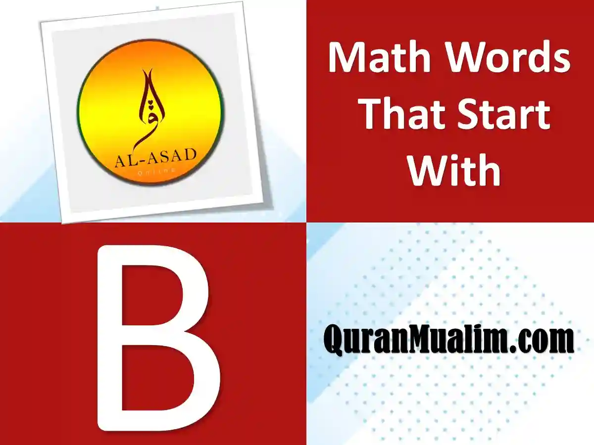 math words that start with b, math word that starts with b,a math word that starts with b, what is a math word that starts with b, math word that starts with b, math words starting with b ,a math word that starts with b ,b math words, algebra words that start with b , geometry words that start with b, what is b in math