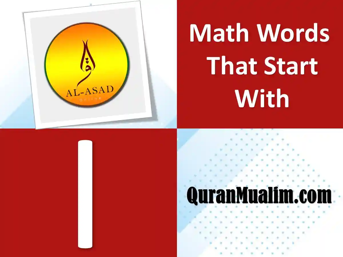 math word that start with i,math terms that start with i, mathematical words that start with i,math terms that start with a, a math word that starts with a,100 words in math with definition ,alphabet math words