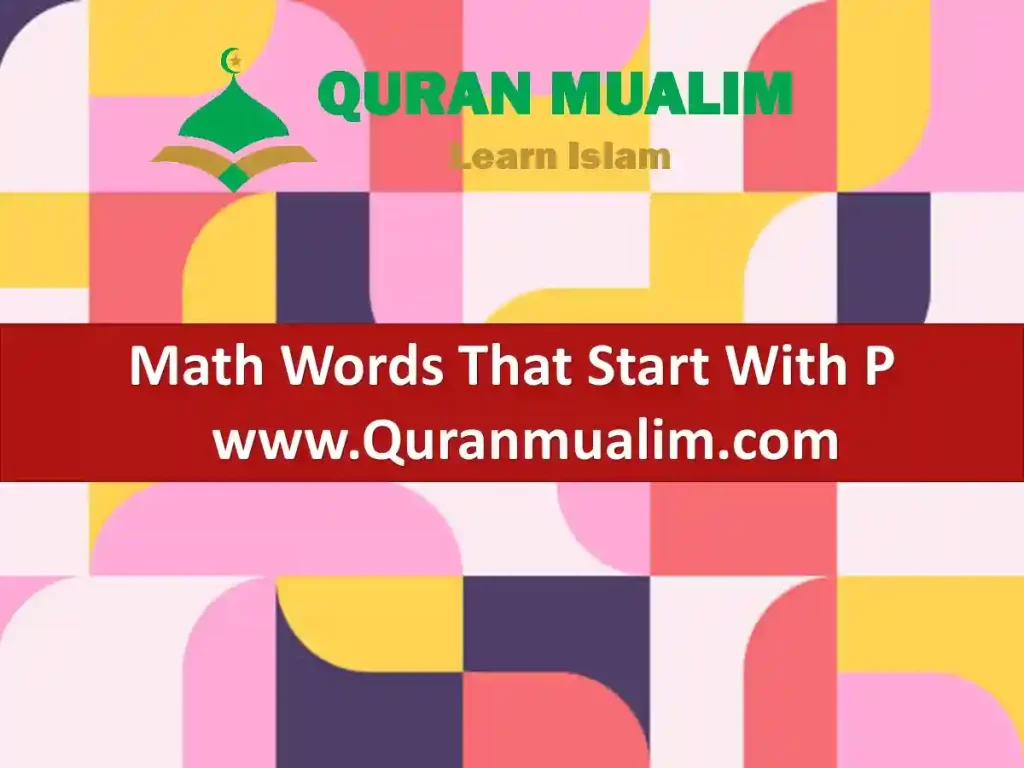 math word that starts with p, mathematical words that start with p, a math word that starts with p, math terms that start with p, geometry terms that start with p, math terms that start with p ,geometry words that start with p ,math words with p , p math words, p math, p in math ,what is p in math, what is p math