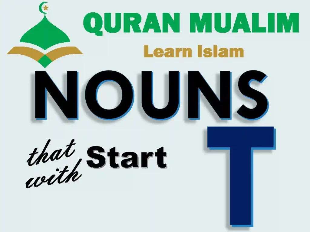 t words, nouns starting with t, nouns that begin with t, nouns beginning with t, objects that start with t, pronouns that start with t, proper nouns that start with t, t nouns to describe a person