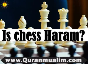 is chess haram, is playing chess haram, why is chess haram, is it haram to play chess, is chess haram in islam, is chess haram without gambling, is online chess haram ,chess is haram ,is chess haram hanafi
