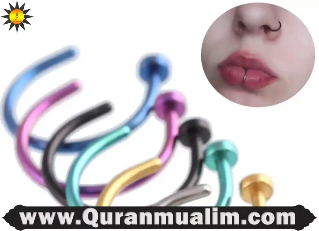 is nose piercing haram, is a nose piercing haram, is it haram to get a nose piercing, is getting a nose piercing haram, is it haram to have a nose piercing, is piercing your nose haram, is having a nose piercing haram ,is nose piercing haram for woman 