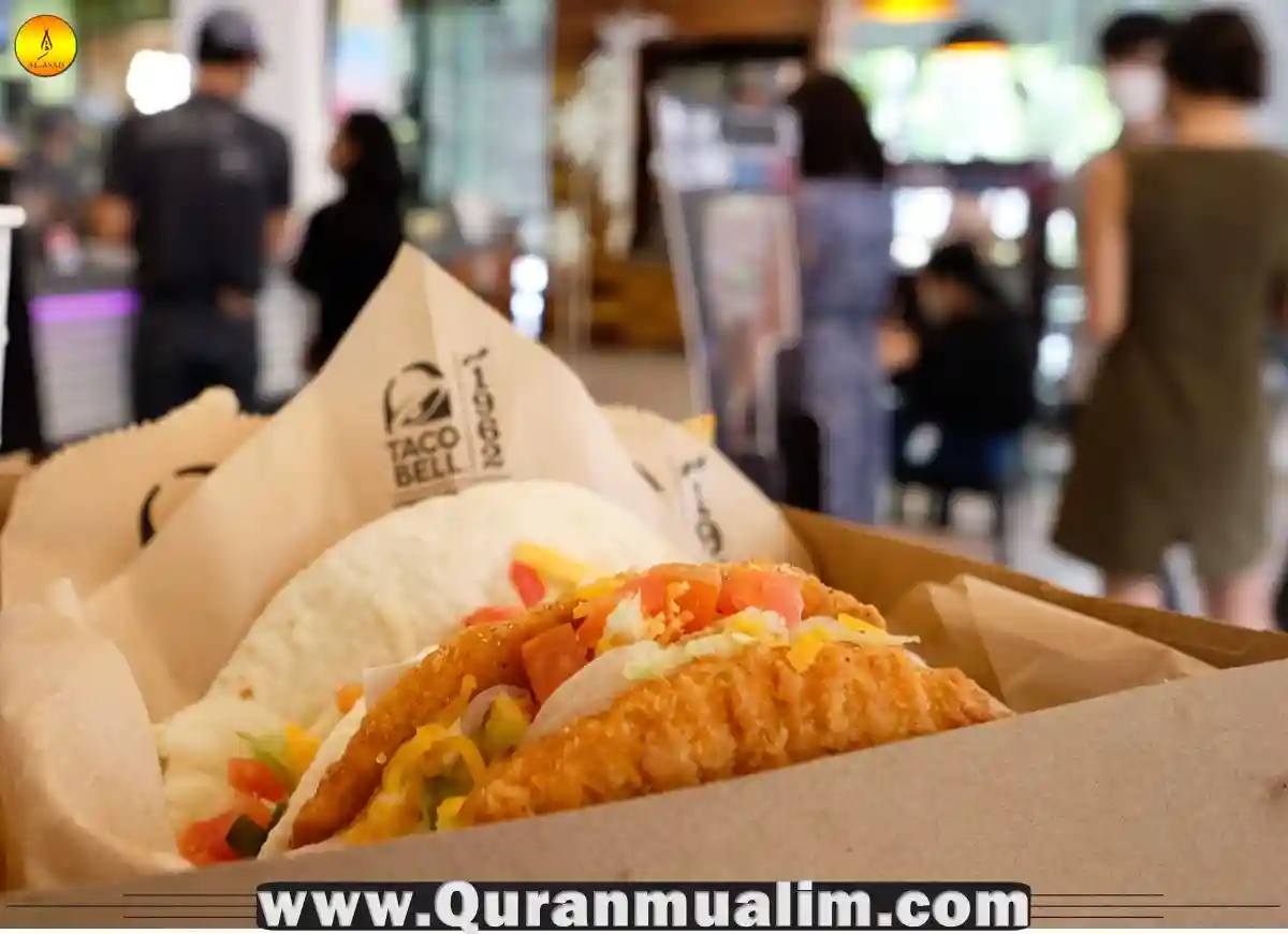 Is Taco Bell Halal Facts 2023 Quran Mualim is-taco-bell-halal-facts-2023-quran-mualim