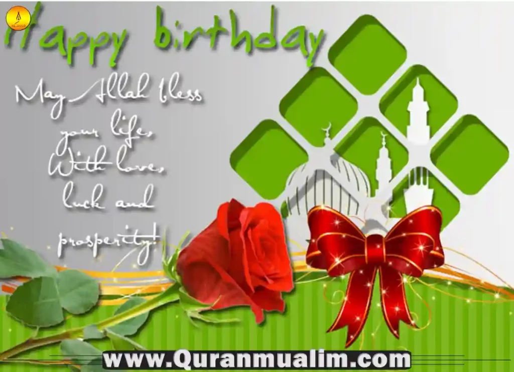 birthday wishes in islam, wishing birthday in islam, birthday wishes in islamic, happy birthday wishes in islam, birthday wishes for son in islam, how to reply birthday wishes in islam, can i wish someone happy birthday in islam, can we wish happy birthday in islam