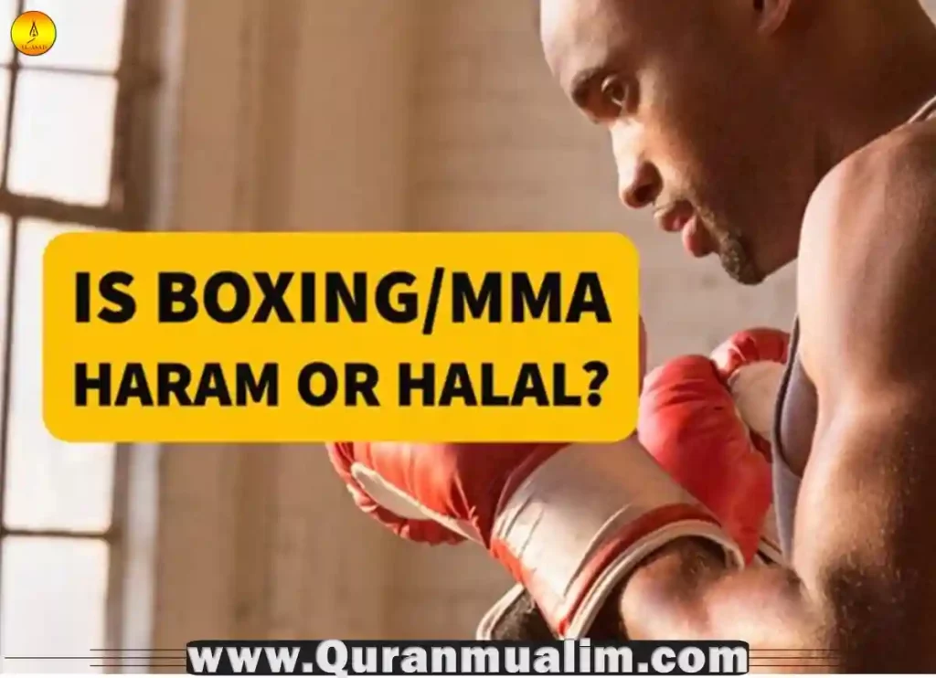 is boxing haram, boxing is haram, is being a boxer haram,is box braids haram, is boxing haram hanafi