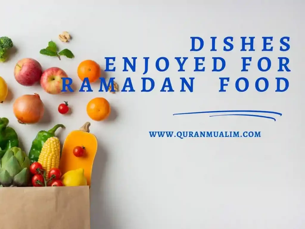 Ramadan is Celebrated Around world Wide With A Variety of Traditional Dishes, Ramadan, Beliefs, Pillar of Islam, Holy Month