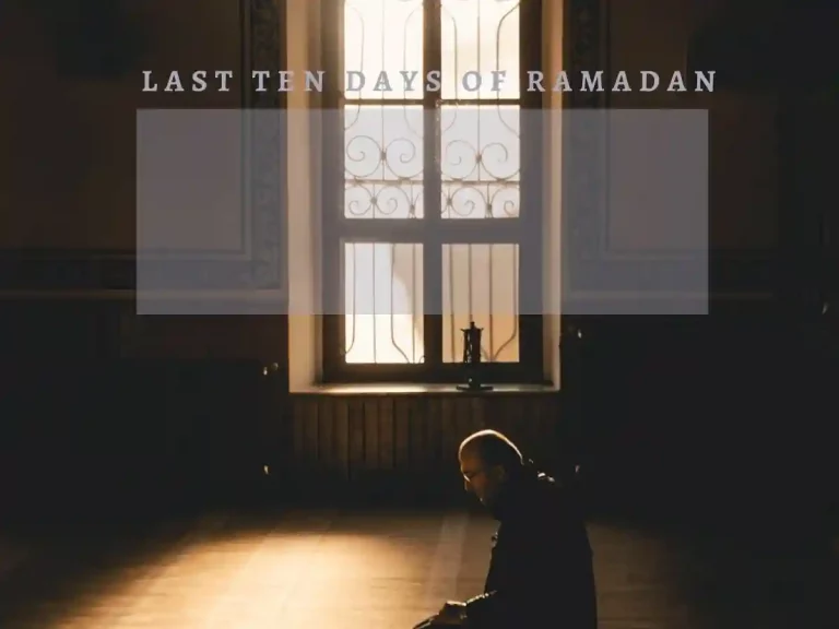 Ramadan's Last Ten Days, Ramadan, Beliefs