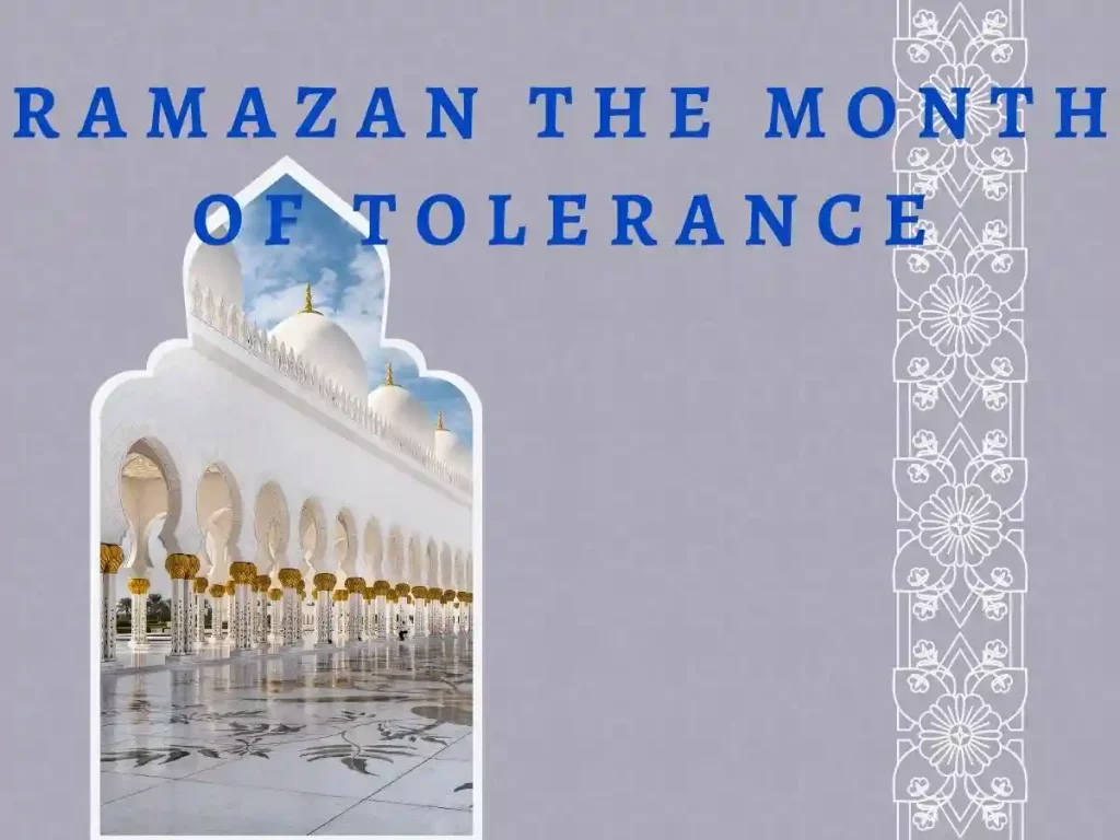 Ramazan - The Month of Tolerance, Compassion, and Interfaith Harmony, 
Ramadan, Beliefs
