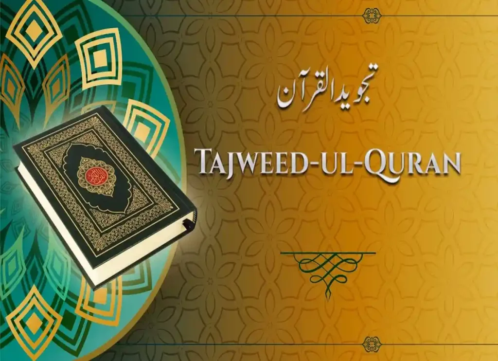 Perfect Your Recitation: Explore The Art Tajweed of Quran in Quranic Reading, Quran, House of Quran, Quran WBW, Root Words, Quran Chapters, Quran Juz, Quran Arabic Text