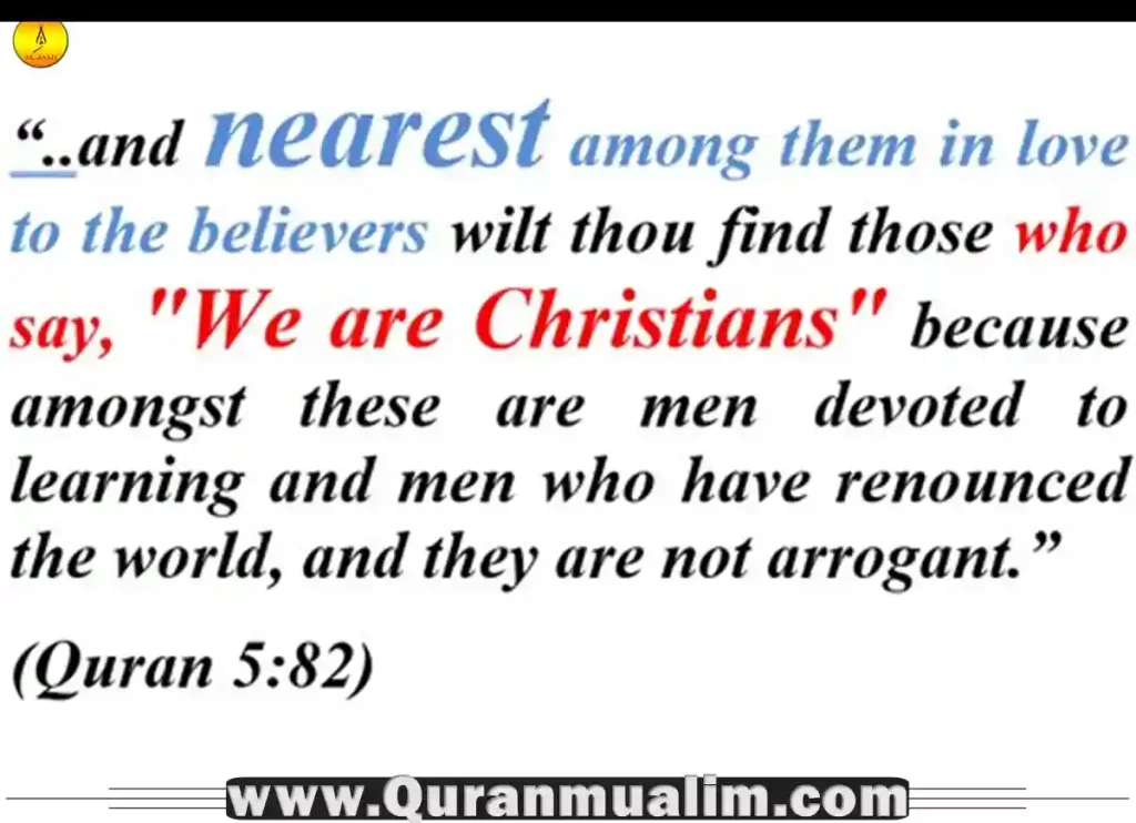 Understanding Quranic Perspectives: What Does The Quran Say About Christians?, Quran Chapters, Quran Juz, Quran Arabic Text,Quran Surahs, Quran Juz