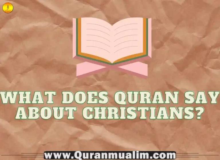 Understanding Quranic Perspectives: What Does The Quran Say About Christians?, Quran Chapters, Quran Juz, Quran Arabic Text,Quran Surahs, Quran Juz