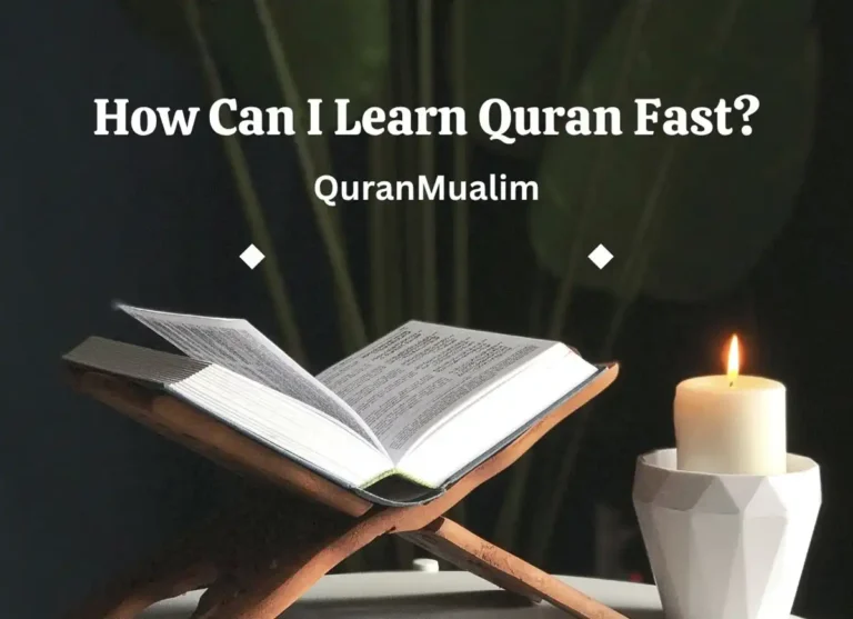 How Can I Learn Quran Fast – Quick Guide, Quran ,Quran Tutor, Quran Teaching, Distance Learning, eQuran, Read Quran, Online Education