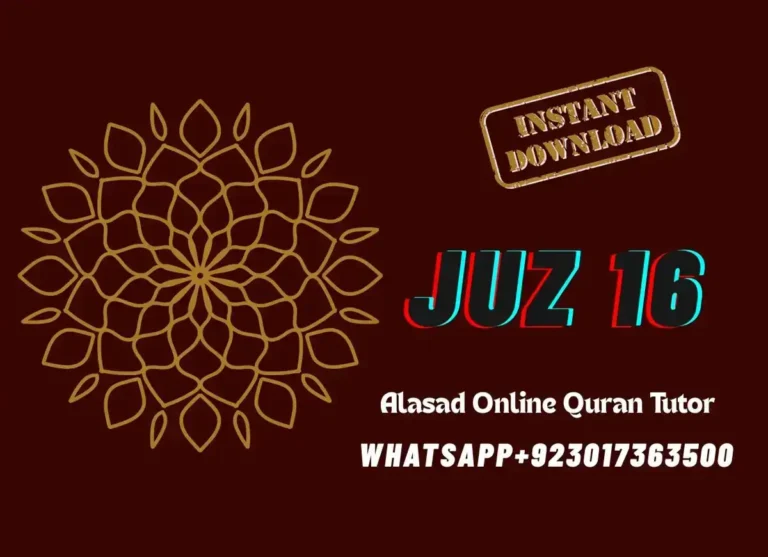 Juz 16 Qal Alam Overview With Free PDF Download, Holy Quran PDF, Juz, Quran, Quran Arabic text, Quran Juz, Surah PDF