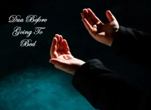 Dua Before Going to Bed — Sunnah Before Sleep, Dua, Supplications, Dua in Arabic, Beautiful Dua, Quranic Duain, Azkar