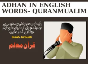 Adhan in English Words– Translation & Explanation