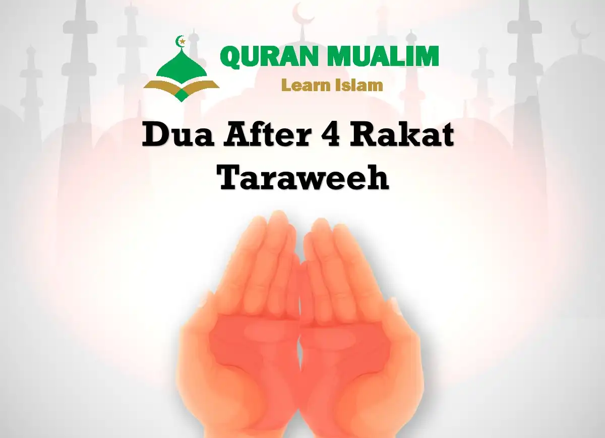 Dua After 4 Rakat Taraweeh– Easy to Read - Quran Mualim 2026