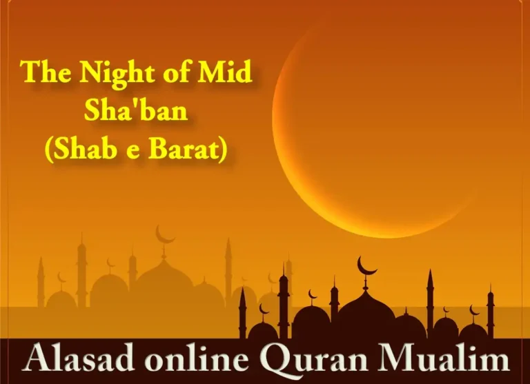 The Night of Mid-Sha'ban (Shab e Barat) Fiqh (Islamic Law), islam, Islamic Creed, Quran, Sunnah, Learn Islam, Shab e Barat
