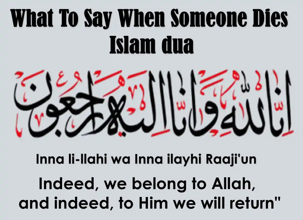 What To Say When Someone Dies Islam Dua? Azkar, Beautiful Dua, Dua, Dua in Arabic, Prayer, Quranic Duain, Supplications