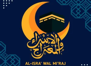 When is 27 Rajab (Al Isra’ Wal Mi’raj) 2026? Fiqh (Islamic Law), Islam, Islamic Creed, Learn Islam, Quran, Rajab, Shab e Miraj, Sunnah