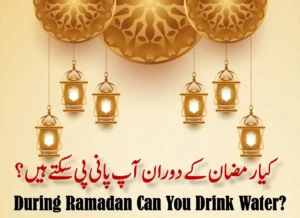 During Ramadan Can You Drink Water? Important Rules, Beliefs, Holy Month, Pillar of Islam, Prayer, Ramadan