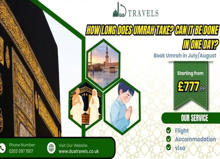 How Long Does Umrah Take? Can It Be Done in One Day? Beliefs, Faith, Holy Land, Pillar of Islam, Umrah, Umrah Guide