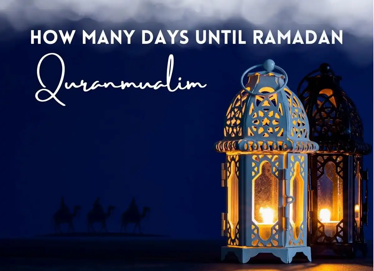 How Many Days Until Ramadan? Beliefs, Holy Month, Pillar of Islam, Prayer, Ramadan