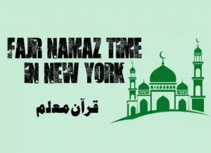 Fajr Namaz Time in New York | Prayer Time NYC , Prayer, Beliefs , Faith, Namaz, Salat, Dua, Pillar of Islam, Namaz Time